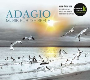 Adagio - Musik für die Seele