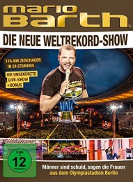 Mario Barth - Die neue Weltrekord-Show - Cover