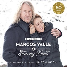 Marcos Valle & Stacey Kent: Ao Vivo - Cover