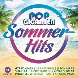 Pop Giganten Sommer Hits