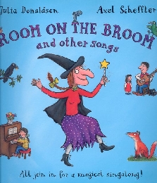 Room on the Broom and other Songs