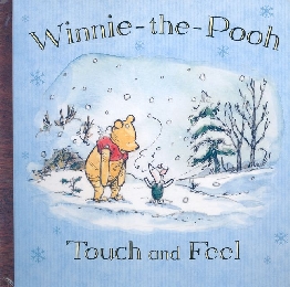 Winnie-the-Pooh Touch and Feel