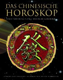 Das chinesische Horoskop