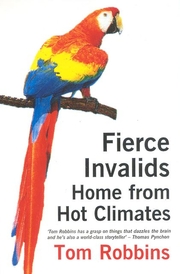 Fierce Invalids: Home from Hot Climates