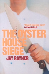The Oyster House Siege