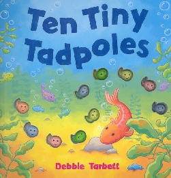 Ten Tiny Tadpoles