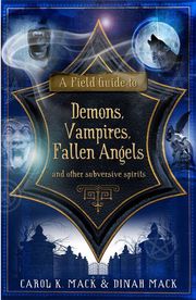 A Field Guide to Demons, Vampires, Fallen Angels - Cover