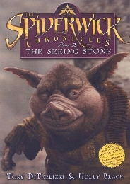 Spiderwick Chronicles - The Seeing Stone