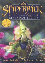 Spiderwick Chronicles - Lucinda's Secret