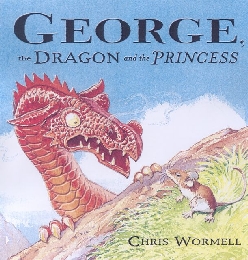 George, the Dragon and the Princess - Cover