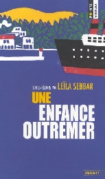 Une Enfance Outremer