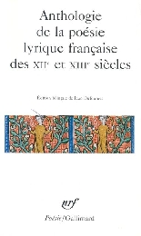Anthologie de la poésie lyrique française des XIIe