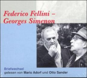 Federico Fellini - Georges Simenon: Briefwechsel