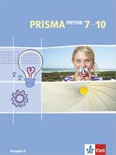 PRISMA Physik 7-10. Ausgabe A