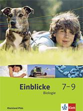 Einblicke Biologie 7-9. Ausgabe Rheinland-Pfalz