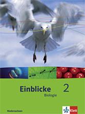 Einblicke Biologie - Ausgabe für Niedersachsen. Hauptschule, Schülerbuch 7.-10. Schuljahr
