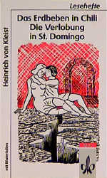Das Erdbeben in Chili/Die Verlobung in St. Domingo