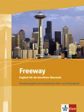 Freeway, Gesamtausgabe, mit erweitertem Text- und Prüfungsteil
