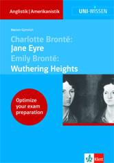 Charlotte Bronte: Jane Eyre/Emily Bronte: Wuthering Heights