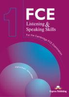 FCE Listening & Speaking Skills 1 - For the Cambridge FCE Examination