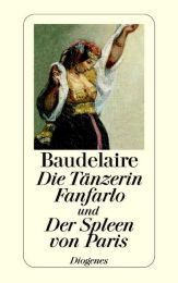 Die Tänzerin Fanfarlo/Der Spleen von Paris