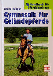 Gymnastik für Geländepferde