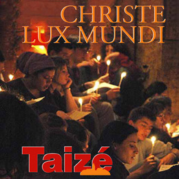 Taizé: Christe lux mundi - Cover