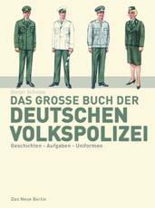 Das grosse Buch der deutschen Volkspolizei