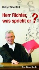 Herr Richter, was spricht er?