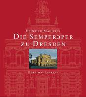 Die Semperoper zu Dresden