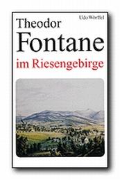 Theodor Fontane im Riesengebirge