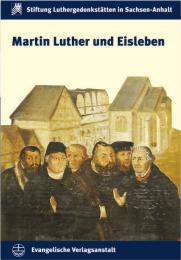 Martin Luther und Eisleben