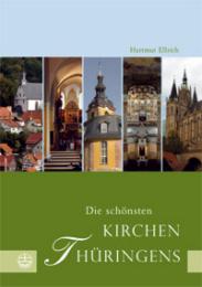 Die schönsten Kirchen Thüringens
