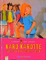 Karo Karotte und der rätselhafte Dieb