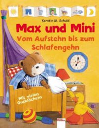 Max und Mini: Vom Aufstehen bis zum Schlafengehn
