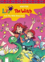 Lilli the Witch and the wild Dinosaurs
