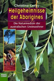 Heilgeheimnisse der Aborigines
