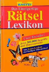 Das Einzigartige Rätsel-Lexikon 1999/2000