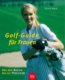 Golf-Guide für Frauen