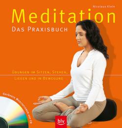 Meditation - Das Praxisbuch