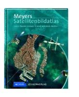 Meyers Satellitenbildatlas