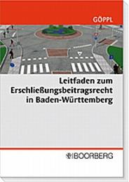 Leitfaden zum Erschließungsbeitragsrecht in Baden-Württemberg