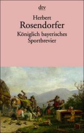 Königlich bayerisches Sportbrevier