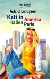 Kati in Amerika, Italien, Paris