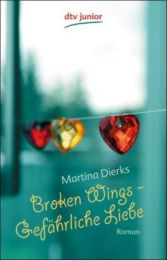 Broken Wings - Gefährliche Liebe - Cover