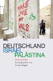 Deutschland, Israel, Palästina