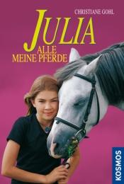 Julia: Alle meine Pferde
