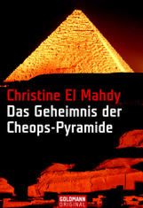 Das Geheimnis der Cheops-Pyramide
