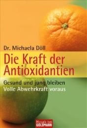 Die Kraft der Antioxidantien
