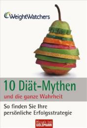 10 Diät-Mythen und die ganze Wahrheit